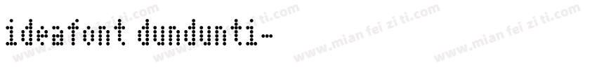 ideafont dundunti字体转换
